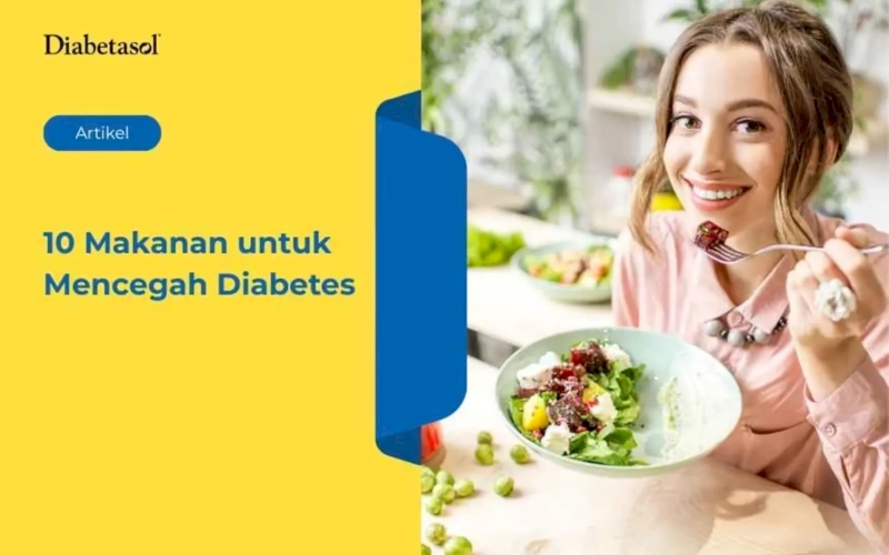 10 Makanan untuk Mencegah Diabetes secara Alami