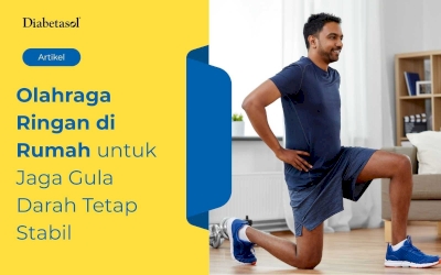 Olahraga Ringan di Rumah untuk Jaga Gula Darah Tetap Stabil